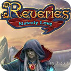 Reveries: Sisterly Love Collector's Edition spil