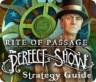Rite of Passage: The Perfect Show Strategy Guide spil