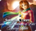 Samantha Swift and the Fountains of Fate Strategy Guide spil