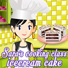 Sara's Cooking Class: Ice Cream Cake spil