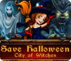 Save Halloween: City of Witches spil