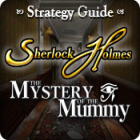 Sherlock Holmes: The Mystery of the Mummy Strategy Guide spil
