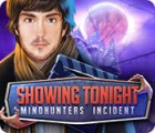 Showing Tonight: Mindhunters Incident spil