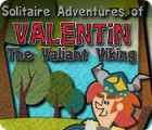 Solitaire Adventures of Valentin The Valiant Viking spil