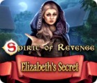 Spirit of Revenge: Elizabeth's Secret spil