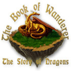 The Book of Wanderer: The Story of Dragons spil