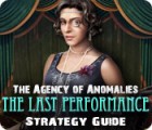 The Agency of Anomalies: The Last Performance Strategy Guide spil