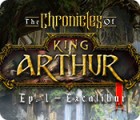 The Chronicles of King Arthur: Episode 1 - Excalibur spil