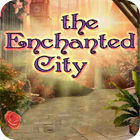 The Enchanted City spil