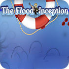 The Flood: Inception spil