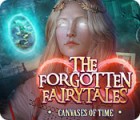 The Forgotten Fairy Tales: Canvases of Time spil