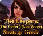 The Keepers: The Order's Last Secret Strategy Guide spil