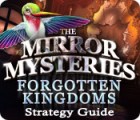 The Mirror Mysteries: Forgotten Kingdoms Strategy Guide spil