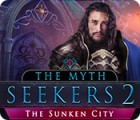 The Myth Seekers 2: The Sunken City spil