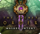 The Secret Order: Masked Intent spil