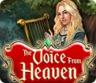 The Voice from Heaven spil