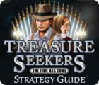 Treasure Seekers: The Time Has Come Strategy Guide spil