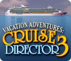 Vacation Adventures: Cruise Director 3 spil