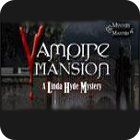 Vampire Mansions: A Linda Hyde Mystery spil