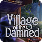 Village Of The Damned spil
