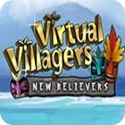 Virtual Villagers 5: New Believers spil