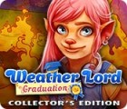 Weather Lord: Graduation Collector's Edition spil