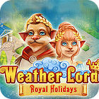 Weather Lord: Royal Holidays spil