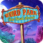 Weird Park: The Final Show spil