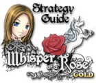 Whisper of a Rose Strategy Guide spil