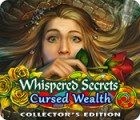 Whispered Secrets: Cursed Wealth Collector's Edition spil
