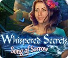 Whispered Secrets: Song of Sorrow spil