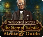 Whispered Secrets: The Story of Tideville Strategy Guide spil