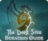9: The Dark Side Strategy Guide spil