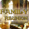A Family Reunion spil