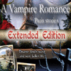 A Vampire Romance: Paris Stories Extended Edition spil