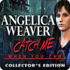 Angelica Weaver: Catch Me When You Can Collector’s Edition spil