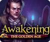 Awakening: The Golden Age spil