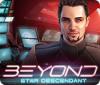 Beyond: Star Descendant spil