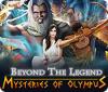 Beyond the Legend: Mysteries of Olympus spil