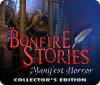 Bonfire Stories: Manifest Horror Collector's Edition spil