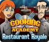 Cooking Academy: Restaurant Royale. Free To Play spil