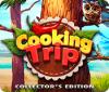 Cooking Trip Collector's Edition spil