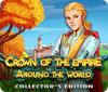 Crown Of The Empire: Around the World Collector's Edition spil