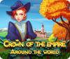 Crown Of The Empire: Around The World spil
