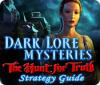 Dark Lore Mysteries: The Hunt for Truth Strategy Guide spil