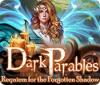 Dark Parables: Requiem for the Forgotten Shadow spil