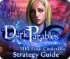 Dark Parables: The Final Cinderella Strategy Guid spil
