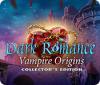 Dark Romance: Vampire Origins Collector's Edition spil