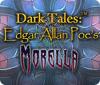 Dark Tales: Edgar Allan Poe's Morella spil