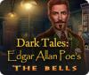 Dark Tales: Edgar Allan Poe's The Bells spil